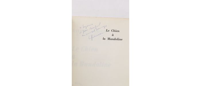 QUENEAU : Le chien à la mandoline - Libro autografato, Prima edizione - Edition-Originale.com