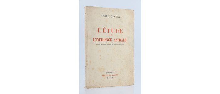 QUESTE : L'étude de l'influence astrale - First edition - Edition-Originale.com