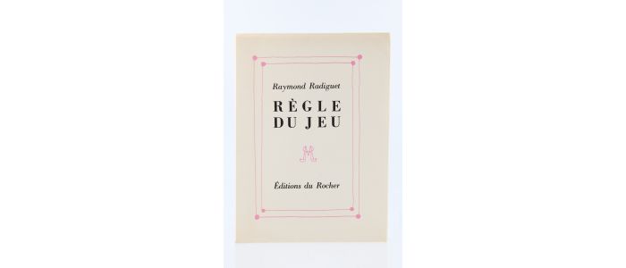 RADIGUET : Règle du Jeu - First edition - Edition-Originale.com