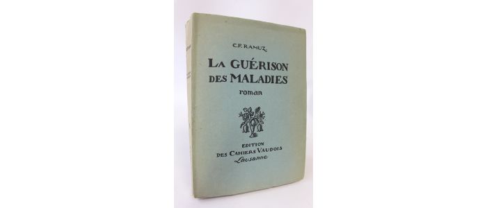 RAMUZ : La guérison des maladies - First edition - Edition-Originale.com