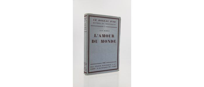 RAMUZ : L'amour du monde - First edition - Edition-Originale.com