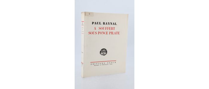 RAYNAL : A souffert sous Ponce Pilate - Signed book - Edition-Originale.com