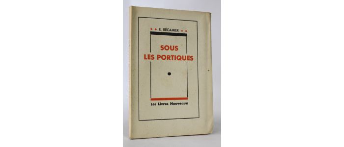 RECAMIER : Sous les portiques - Prima edizione - Edition-Originale.com