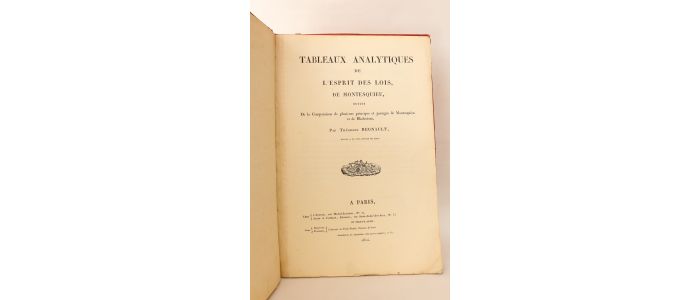 REGNAULT : Tableaux analytiques de l'Esprit des Lois, de Montesquieu - Prima edizione - Edition-Originale.com