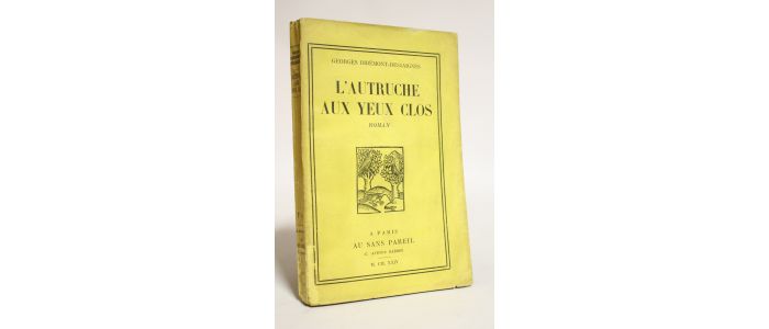 RIBEMONT-DESSAIGNES : L'autruche aux yeux clos - Erste Ausgabe - Edition-Originale.com