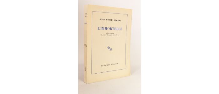 ROBBE-GRILLET : L'immortelle - First edition - Edition-Originale.com