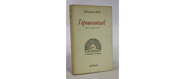 ROLIN : L'épouvantail - Autographe, Edition Originale - Edition-Originale.com
