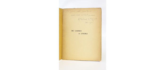 ROLLAND DE RENEVILLE : De l'adieu à l'oubli - Signed book, First edition - Edition-Originale.com