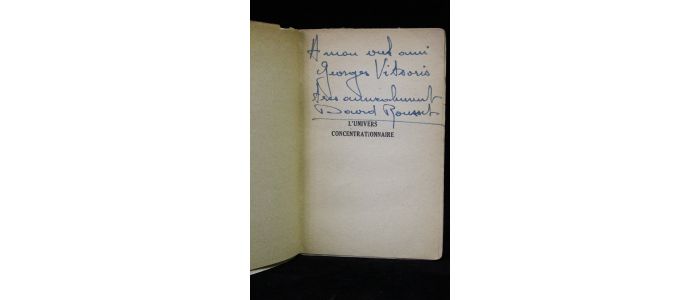 ROUSSET : L'univers concentrationnaire - Autographe, Edition Originale - Edition-Originale.com