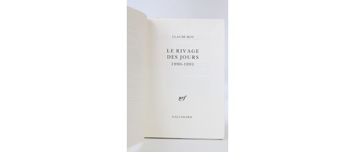 ROY : Le rivage des jours. 1990-1991 - Prima edizione - Edition-Originale.com