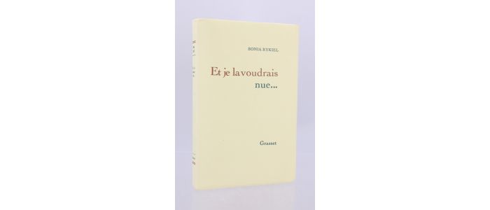 RYKIEL : Et je la voudrais nue... - First edition - Edition-Originale.com