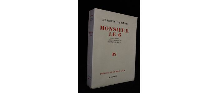 SADE : Monsieur le 6. Lettres inédites (1778-1784) - First edition - Edition-Originale.com