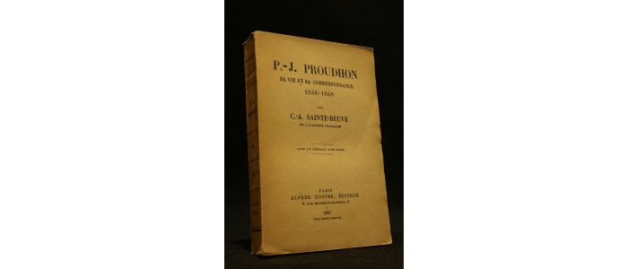 SAINTE-BEUVE : P.J. Proudhon, sa vie et sa correspondance 1838-1848 - Edition-Originale.com