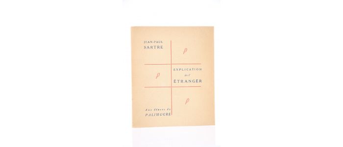 SARTRE : Explication de l'Etranger - Prima edizione - Edition-Originale.com