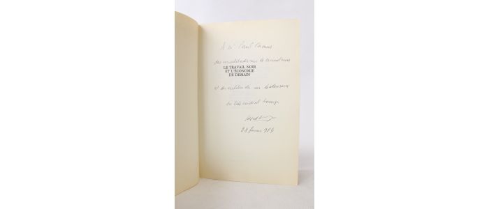 SAUVY : Le travail noir & l'économie de demain - Autographe, Edition Originale - Edition-Originale.com