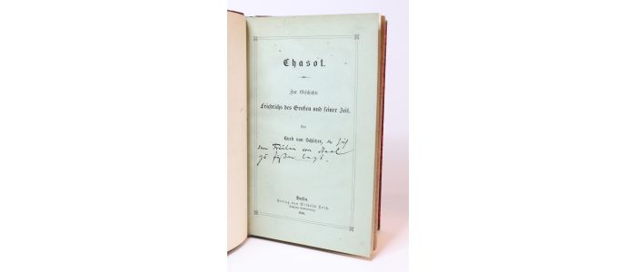 SCHLOZER : Chasot. Zur Geschichte Friedrichs des Großen und seiner Zeit - Libro autografato, Prima edizione - Edition-Originale.com