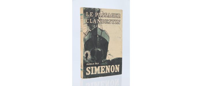 SIMENON : Le passager clandestin - Erste Ausgabe - Edition-Originale.com