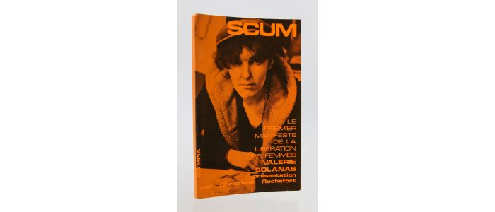 SOLANAS : [SCUM Manifesto] S.C.U.M. Le premier manifeste de la libération des femmes - First edition - Edition-Originale.com