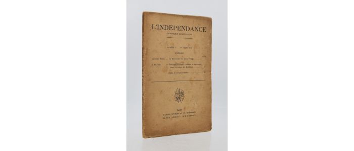 SOREL : L'indépendance N° I de la Ière année - First edition - Edition-Originale.com