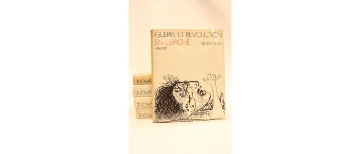 SORIA : Guerre et révolution en Espagne 1936-1939 - Prima edizione - Edition-Originale.com