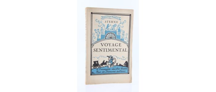 STERNE : Voyage sentimental - Edition-Originale.com