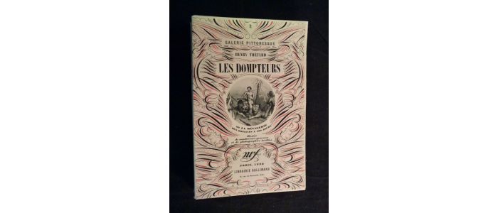 THETARD : Les dompteurs ou la ménagerie des origines à nos jours - Prima edizione - Edition-Originale.com