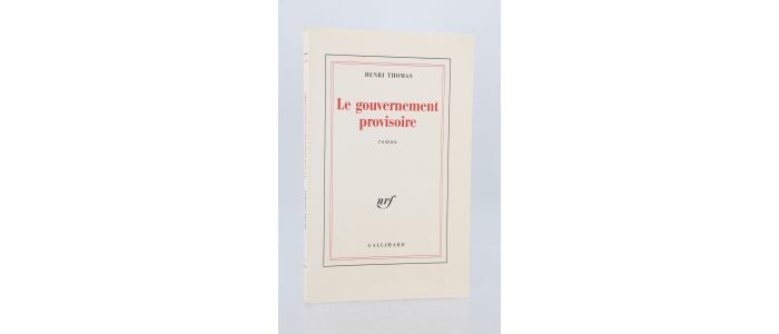 THOMAS : Le gouvernement provisoire - Erste Ausgabe - Edition-Originale.com