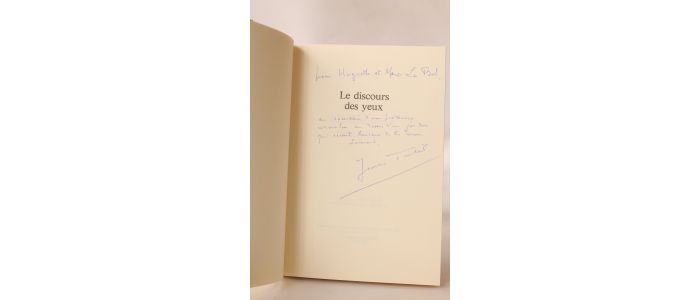 TORTEL : Le discours des yeux - Autographe, Edition Originale - Edition-Originale.com