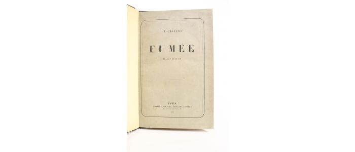 TOURGUENIEV (ou TOURGUENEFF) : Fumée - Prima edizione - Edition-Originale.com