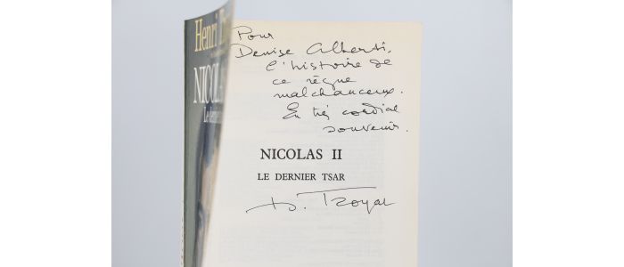 TROYAT : Nicolas II - Le dernier Tsar - Autographe, Edition Originale - Edition-Originale.com