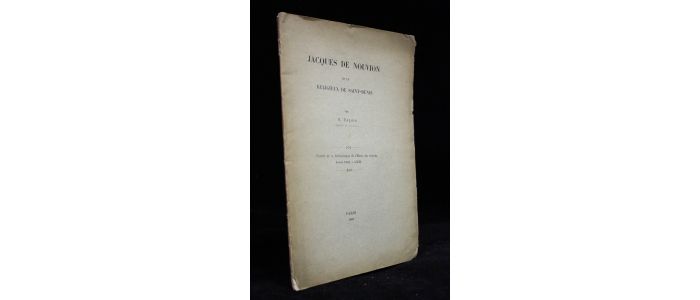 VALOIS : Jacques de Nouvion et les religieux de Saint-Denis - First edition - Edition-Originale.com