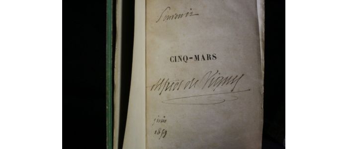 VIGNY : Cinq-Mars ou une conjuration sous Louis XIII - Autographe - Edition-Originale.com
