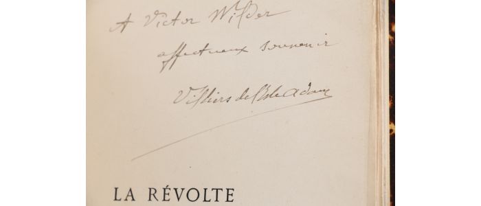 VILLIERS DE L'ISLE-ADAM : La révolte - Signiert, Erste Ausgabe - Edition-Originale.com