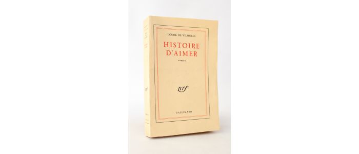 VILMORIN : Histoire d'aimer - First edition - Edition-Originale.com