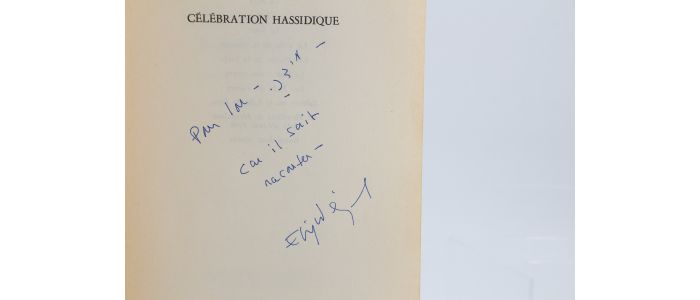 WIESEL : Célébration hassidique, portraits et légendes - Signed book, First edition - Edition-Originale.com