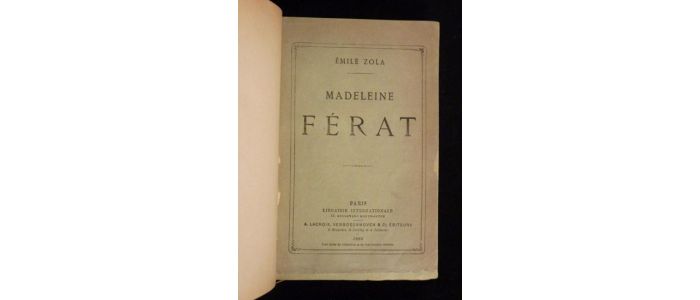 ZOLA : Madeleine Férat - Edition Originale - Edition-Originale.com