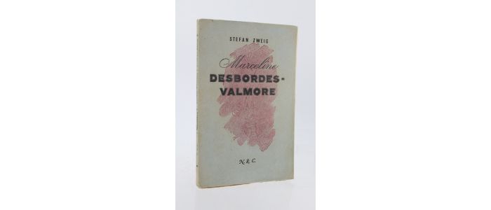 ZWEIG : Marceline Desbordes-Valmore - Edition Originale - Edition-Originale.com