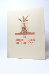ANONYME : Les quinze joyes de mariage - Edition-Originale.com