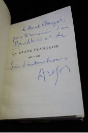 ARAGON : La Diane française 1942-1944 - Signed book, First edition - Edition-Originale.com