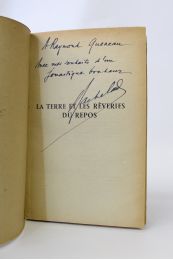 BACHELARD : La terre et les rêveries du repos - Libro autografato, Prima edizione - Edition-Originale.com