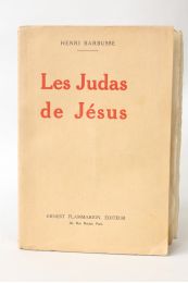 BARBUSSE : Les Judas de Jésus - Edition Originale - Edition-Originale.com