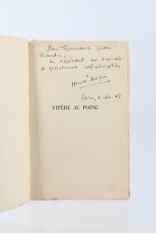 BAZIN : Vipère au Poing - Signiert, Erste Ausgabe - Edition-Originale.com