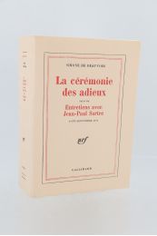 BEAUVOIR : La cérémonie des adieux suivi de Entretiens avec Jean-Paul Sartre Août-Décembre 1974 - Edition Originale - Edition-Originale.com