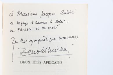 BENOIST-MECHIN : Deux Etés africains. Mai-juin 1967 - Juillet 1971 - Signed book, First edition - Edition-Originale.com