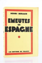 BERAUD : Emeutes en Espagne - Edition Originale - Edition-Originale.com