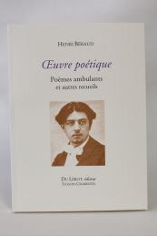BERAUD : Oeuvre poétique, poèmes ambulants et autres recueils - Erste Ausgabe - Edition-Originale.com