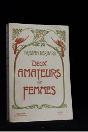 BERNARD : Deux amateurs de femmes - First edition - Edition-Originale.com
