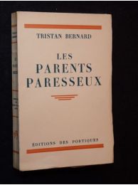 BERNARD : Les parents paresseux - Autographe, Edition Originale - Edition-Originale.com