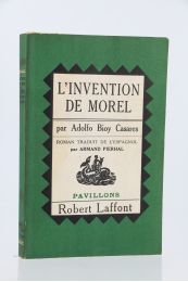 BIOY CASARES : L'Invention de Morel - First edition - Edition-Originale.com