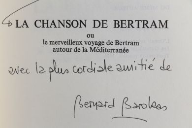 BLONDIN : La chanson de Bertram - Libro autografato, Prima edizione - Edition-Originale.com